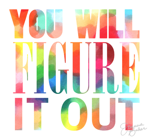 You Will Figure It Out - Joanna Baker Illustration