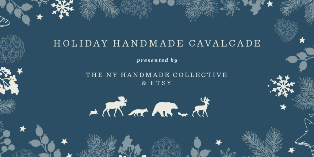 Holiday Handmade Cavalcade