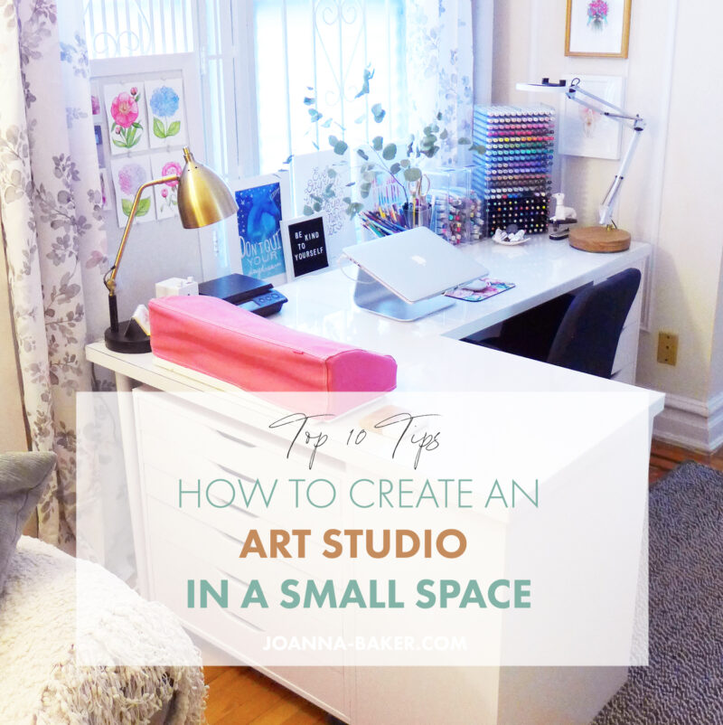 Top 10 Tips for How to Create an Art Studio in a Small Space | Joanna ...